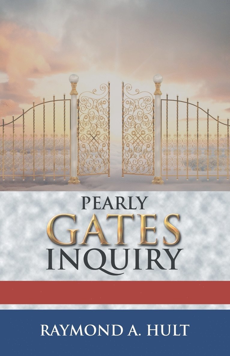 Pearly Gates Inquiry 1