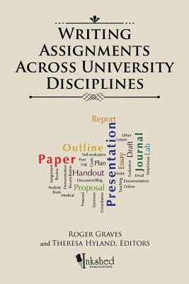 Writing Assignments Across University Disciplines 1