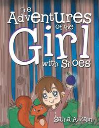 bokomslag The Adventures of the Girl with Shoes