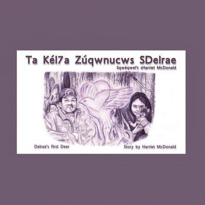 Uslces, USLCES, - Ta Kél7a Zúqwnucws SDelrae, Häftad