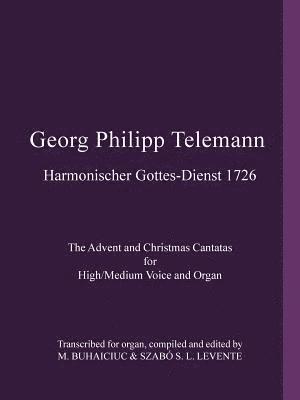 Georg Philipp Telemann Harmonischer Gottes-Dienst 1726 1