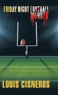 bokomslag Friday Night Football Murder