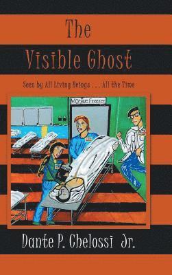 The Visible Ghost 1