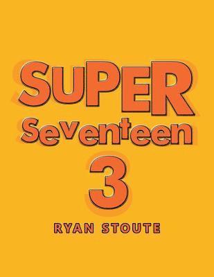 bokomslag Super Seventeen 3