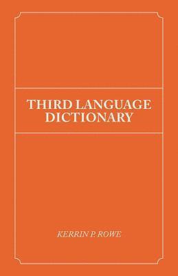 bokomslag Third Language Dictionary
