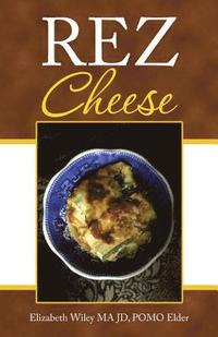 bokomslag Rez Cheese