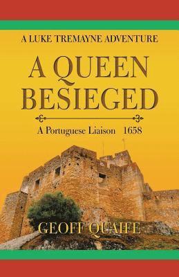 A Queen Besieged 1