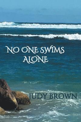 Judy Brown - No One Swims Alone, Häftad