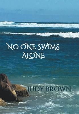 Judy Brown - No One Swims Alone, Inbunden