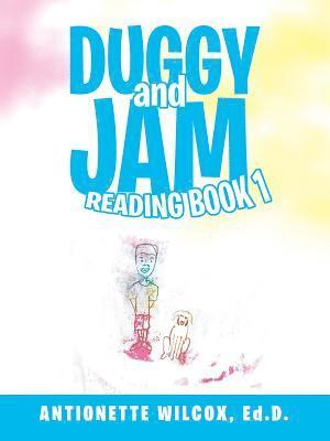 Duggy and Jam 1