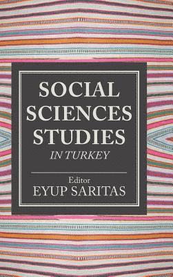 Social Sciences Studies in Turkey 1