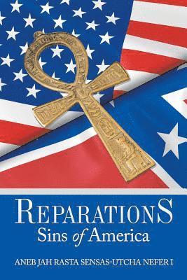 Aneb Jah Rasta Sensas-Utcha Nefer I - Reparations, Häftad