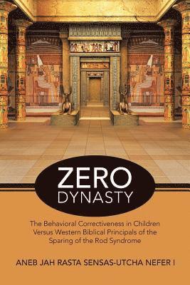 Aneb Jah Rasta Sensas-Utcha Nefer I - Zero Dynasty, Häftad