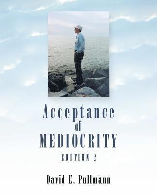 bokomslag Acceptance of Mediocrity