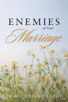 Enemies of Your Marriage 1