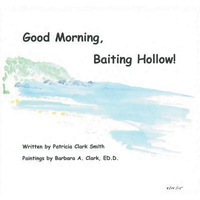 Good Morning, Baiting Hollow! 1