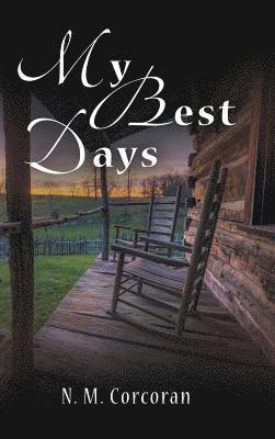 bokomslag My Best Days