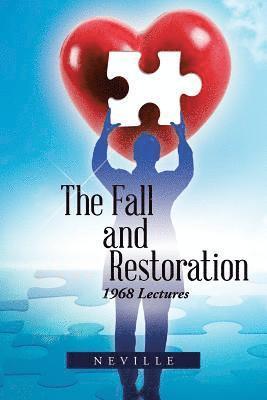 Neville - Fall and Restoration, Häftad