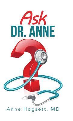 Ask Dr. Anne 1