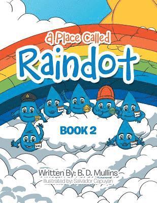 A Place Called Raindot 1