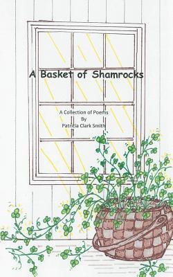 Patricia Clark Smith - Basket of Shamrocks, Häftad