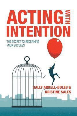 Acting with Intention 1