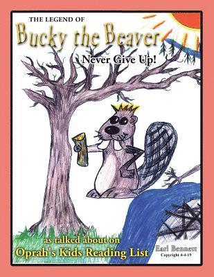 bokomslag The Legend of Bucky the Beaver