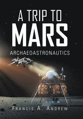 A Trip to Mars 1