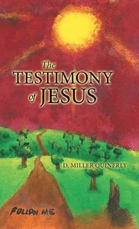 bokomslag The Testimony of Jesus