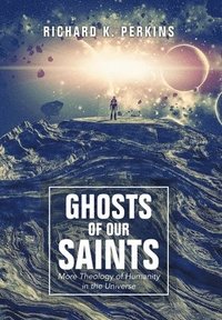 bokomslag Ghosts of Our Saints