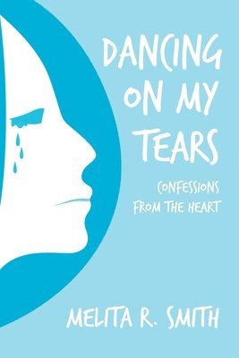 Dancing on My Tears 1