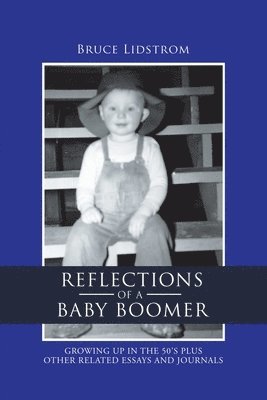 Reflections of a Baby Boomer 1