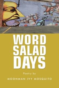 bokomslag Word Salad Days