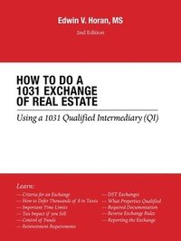 bokomslag How to Do a 1031 Exchange of Real Estate