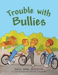 bokomslag Trouble with Bullies