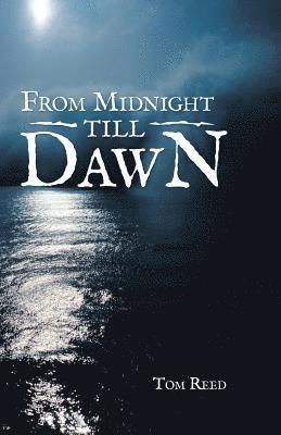 From Midnight Till Dawn 1