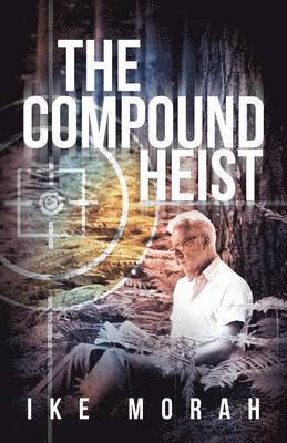 Ike Morah - Compound Heist, Häftad