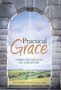 bokomslag Practical Grace
