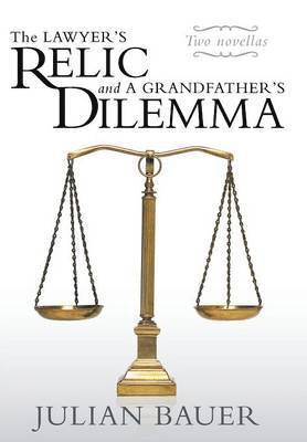 The Lawyer's Relic and a Grandfather's Dilemma 1