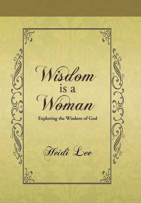 Wisdom Is a Woman 1