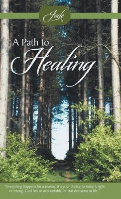 A Path to Healing 1