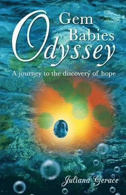 Juliana Gerace - Gem Babies Odyssey, Häftad