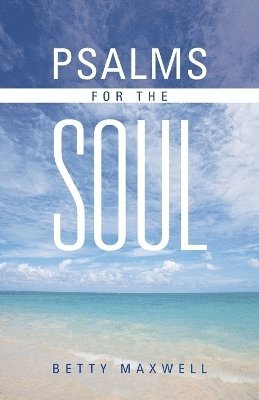 bokomslag Psalms for the Soul