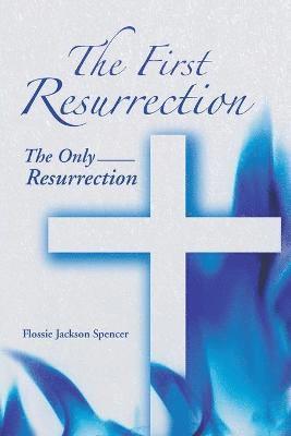 The First Resurrection 1