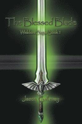 bokomslag The Blessed Blade