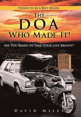 David Miles - DOA Who Made It!, Inbunden