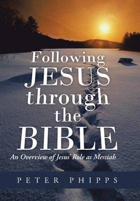 Following Jesus Through the Bible 1