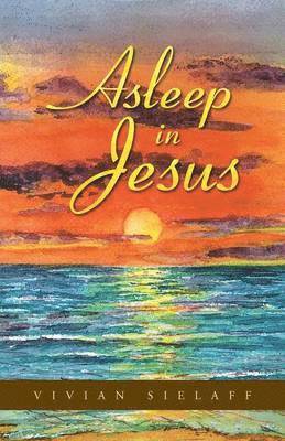 Asleep in Jesus