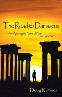 bokomslag Road to Damascus