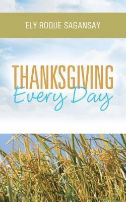 bokomslag Thanksgiving Every Day